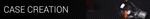 CASE CREATION.png