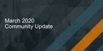 March Community Update Image.jpg